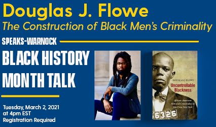 Black History Month Talk with Douglas J. Flowe